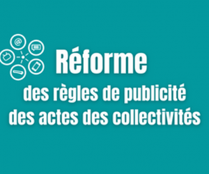 Réforme de la publicité des actes 